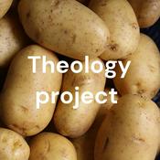 Podcast Theology project