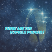 Podcast These Are The Voyages: A Star Trek Podcast