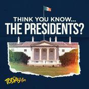 Podcast Think You Know... The Presidents?