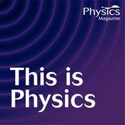 Podcast This Is Physics