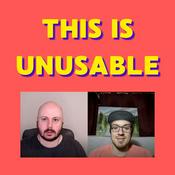 Podcast This Is Unusable
