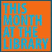 Podcast This Month at the Avalon Library