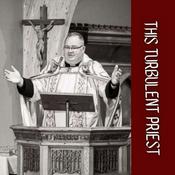 Podcast This turbulent priest