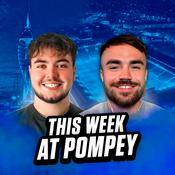 Podcast This Week At Pompey