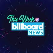 Podcast This Week In Billboard News