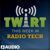 Podcast This Week In Radio Tech (TWiRT)