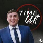 Podcast Time Out with Alex Myers