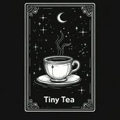 Podcast Tiny Tea