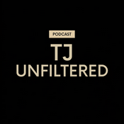 Podcast TJ Unfiltered