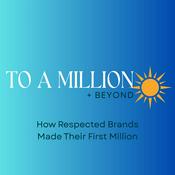 Podcast To A Million And Beyond