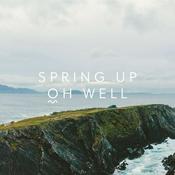 Podcast Tobar Gathering - Spring Up Oh Well