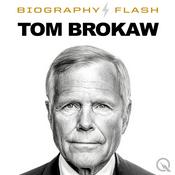 Podcast Tom Brokaw Audio Biography