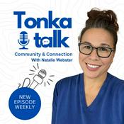 Podcast Tonka Talk Community and Connection