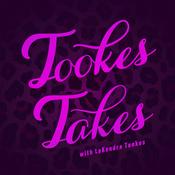 Podcast Tookes Takes
