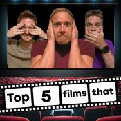 Podcast Top 5 films that...
