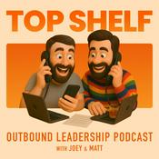 Podcast Top Shelf: The Outbound Leadership Podcast