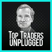 Podcast Top Traders Unplugged