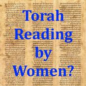 Podcast Torah Reading by Women?
