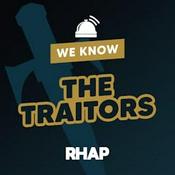 Podcast We Know The Traitors