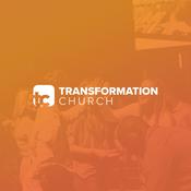 Podcast Transformation Church | Pensacola, FL