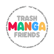 Podcast Trash Manga Friends