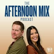 Podcast The Afternoon Mix