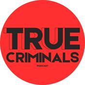Podcast True Criminals