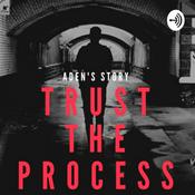 Podcast Trust the Process