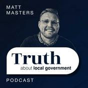 Podcast Truth about Local Government - Unlocking human potential in Local Government.