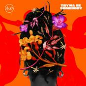 Podcast Tryna Be Somebody