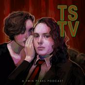 Podcast TS TV: A Twin Peaks Podcast