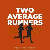 Podcast Two Average Runners