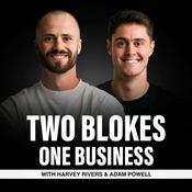 Podcast Two Blokes One Business