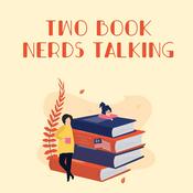 Podcast Two Book Nerds Talking