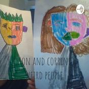 Podcast tyson and corrine's weird people