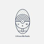 Podcast U Know Me Radio