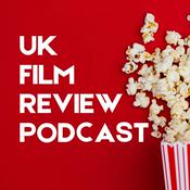 Podcast UK Film Review Podcast