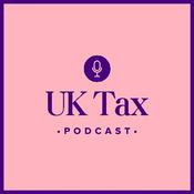 Podcast UK Tax Podcast