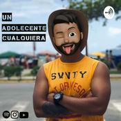 Podcast Un adolescente cualquiera