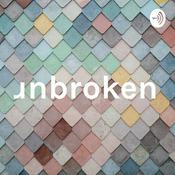 Podcast unbroken