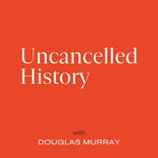 Podcast Uncancelled History