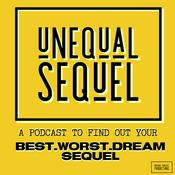 Podcast Unequal Sequel