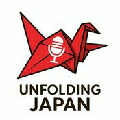 Podcast Unfolding Japan