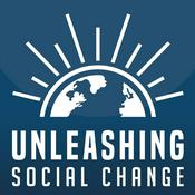 Podcast Unleashing Social Change