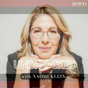 Podcast Unshocked with Naomi Klein