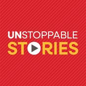 Podcast Unstoppable Stories