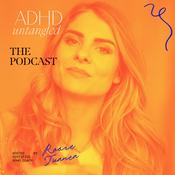 Podcast ADHD Untangled