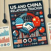 Podcast US and China Relations Tracker