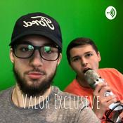 Podcast Valor Exclusive