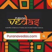 Podcast Vedas Scientific Evidence and Vedic Science